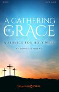 A Gathering of Grace - Bb Clarinet 