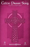 Celtic Praise Song - Full Score 