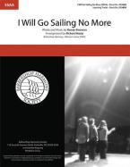 I Will Go Sailing No More 