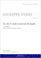Don Carlo - Tu, che le vanità conosciute del mondo (dal n. 15) 