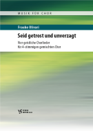 Seid getrost und unverzagt 