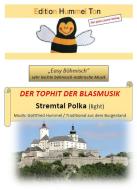 Der Tophit der Blasmusik: Stremtalpolka (light) 