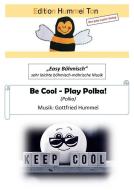 Be cool - Play Polka 