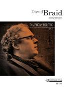 Symphony For Trio op. 72 
