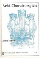 8 Choralvorspiele 