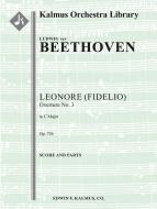 Leonore (Fidelio) Overture No. 3 op. 72b 
