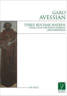 3 Kuchak Hayren, Vocal cycle 