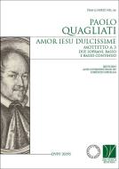 Pian & Forte 66: Amor Iesu dulcissime, Mottetto 