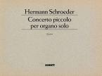 Concerto piccolo per organo solo 