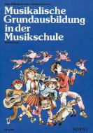 Musikalische Grundausbildung in der Musikschule - Schülerheft 