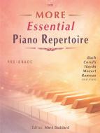 More Essential Piano Repertoire - Pre-grade Standard