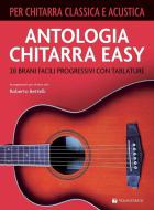 Antologia Chitarra Easy 
