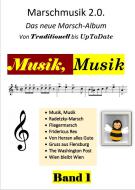 Musik, Musik - das neue Marsch-Album Download