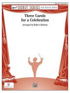 Three Carols For A Celebration Standard