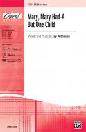 Mary, Mary Had-A But One Child Standard