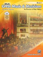 Alfred's Great Music & Musicians, Book 1 Download