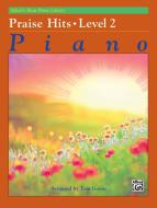 Alfred's Basic Piano Course: Praise Hits, Level 2 Download