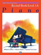 Alfred Basic Piano Course Recital Book Level 1A Download