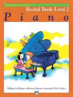 Alfred Basic Piano Course Recital Book Level 2 Download