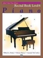 Alfred Basic Piano Course Recital Book Level 6 Download