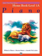 Alfred's Basic Piano Course: Hymn Book 1A Download