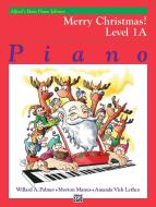 Alfred's Basic Piano Course: Merry Christmas! Book 1A Download