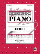 David Carr Glover Method for Piano: Technic, Level 2 Download