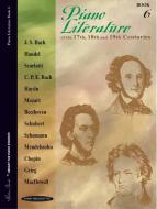 Piano Literature Of The 17th, 18th And 19th Centuries, Book 6 Download