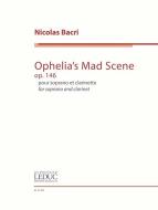Ophelia's Mad Scene op. 146 