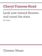 Look now toward Heaven and count the stars 