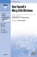 Have Yourself A Merry Little Christmas 