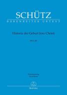 Historia der Geburt Jesu Christi SWV 435 Standard