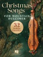 Christmas Songs for Mountain Dulcimer 