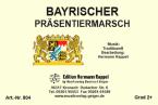 Bayrischer Präsentiermarsch 
