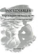 Songs of Eternity and Sorrow Op. 36a 