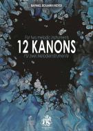 12 Kanons für 2 Melodieinstrumente 