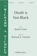 Death Is Not Black Standard