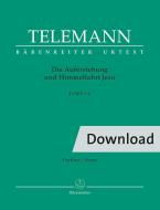 Die Auferstehung und Himmelfahrt Jesu TVWV 6:6 Download