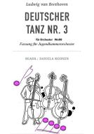 Beethoven für Jugendorchester: Deutscher Tanz Nr. 3 