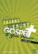 Feiert Jesus - Gospel in your Presence 