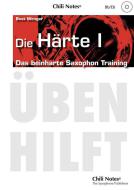 Das beinharte Saxophon-Training: Die Härte 1 