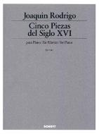 Cinco piezas del siglo XVI 