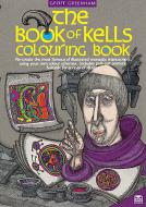 The Book Of Kells Colouring Book 