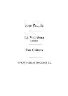 La Violetera (Azpiazu) For Guitar 