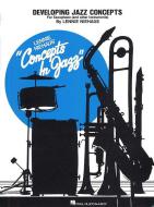 Developing Jazz Concepts 