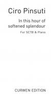 Pinsuti, C In This Hour Of Softened Splendour SATB 