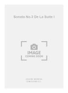 Sonata No.3 De La Suite I (Garcia Velaso) For Guitar 