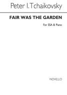 Fair Was The Garden 
