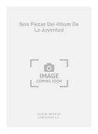 Seis Piezas Del Album De La Juventud (Galindo) For Guitar 