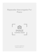 Rapsodia Vascongada for Piano 